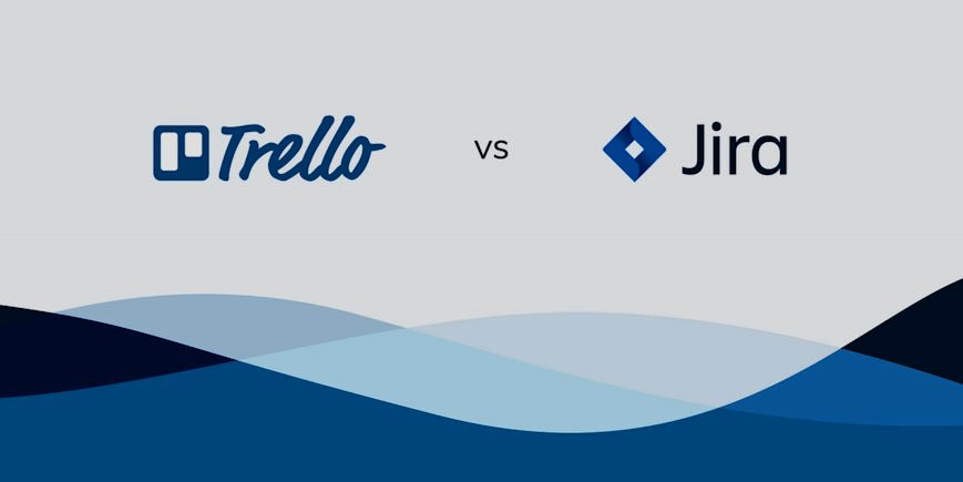 Jira and Trello